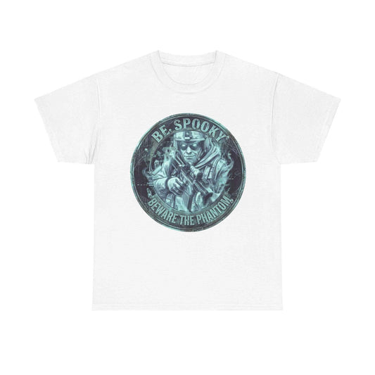 Be Spooky T-Shirt — 'Beware the Phantom' Ghost Mask Halloween Tee