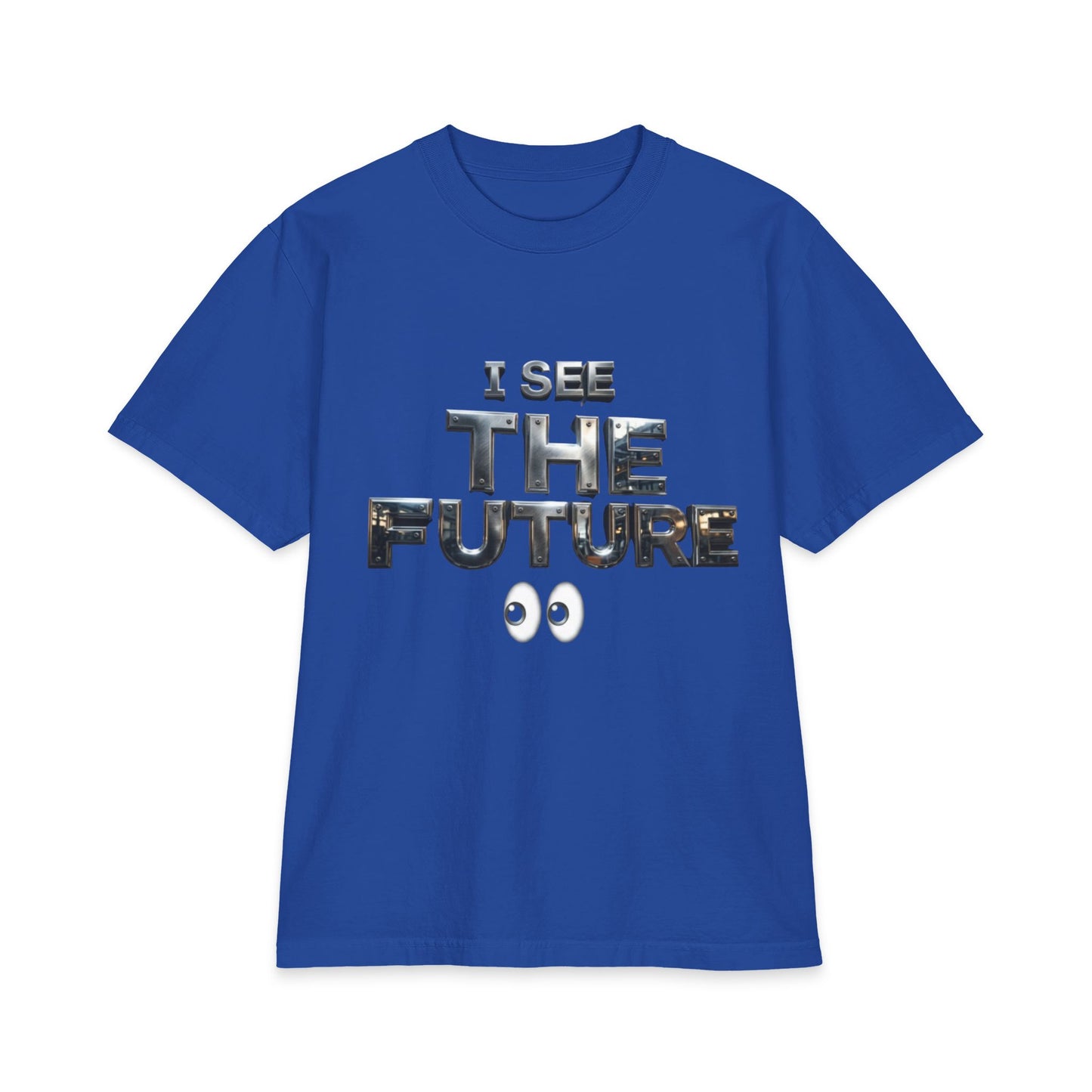 I See The Future T-Shirt — Graphic Tee with 'I See The Future' Text & Eyes